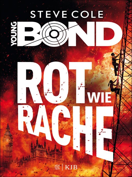 Title details for Young Bond – Rot wie Rache by Steve Cole - Available